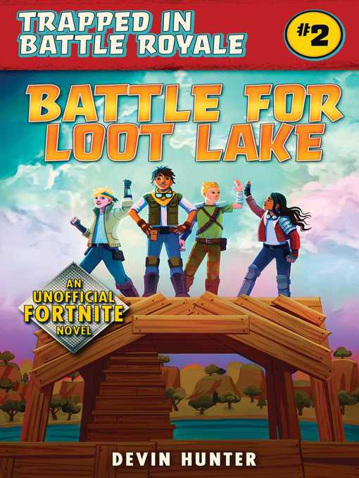 Title details for Battle for Loot Lake by Devin Hunter - Available